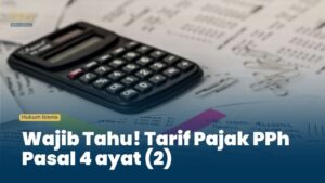 PPh Pasal 4 ayat (2) untuk PT Perorangan