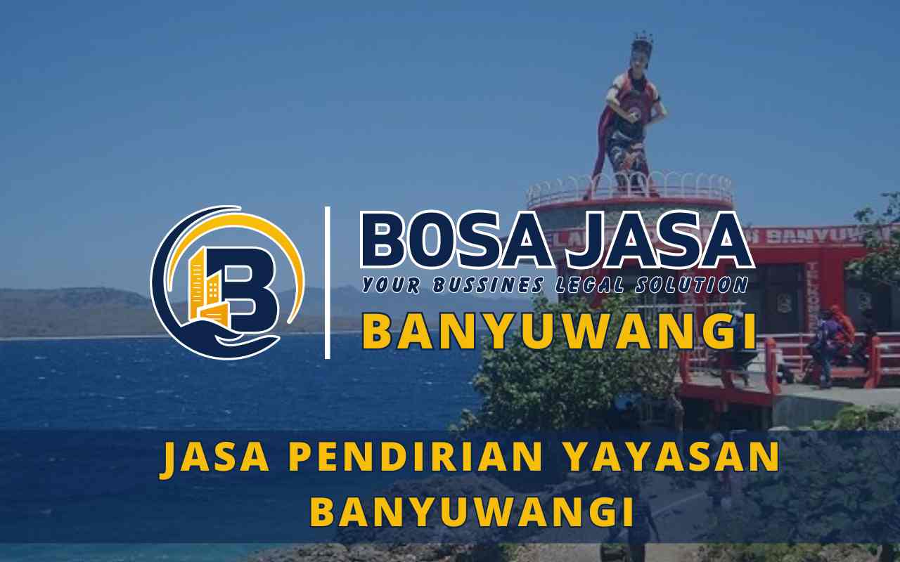 Jasa Pendirian PT Perorangan Banyuwangi