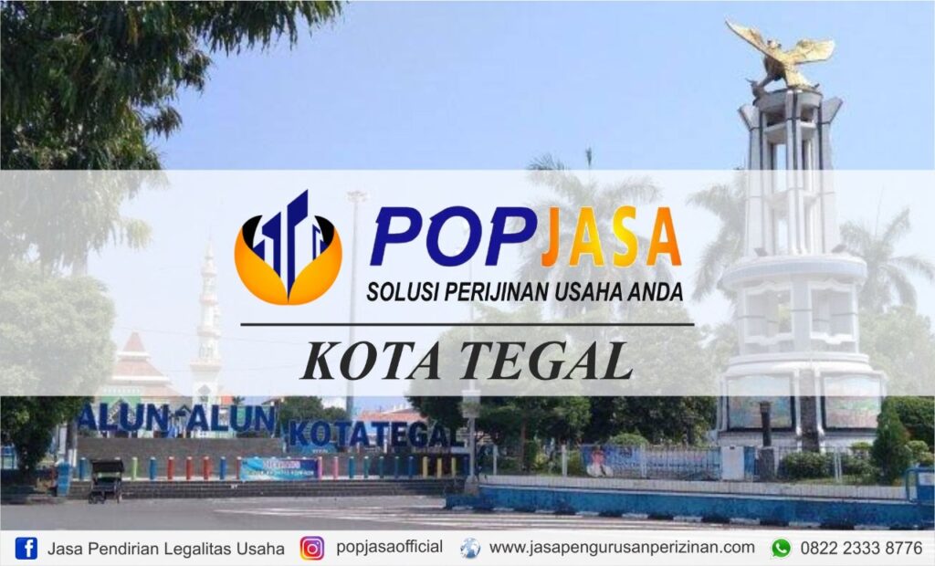 Jasa Pendirian PT Perorangan Tegal