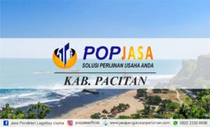 Jasa Pendirian PT Pacitan