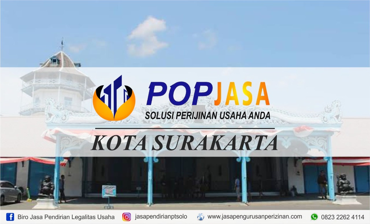 Jasa Pendirian PT Surakarta