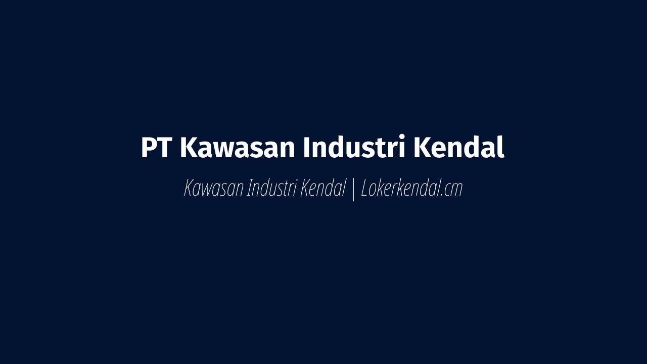 Jasa Pendirian PT Perorangan Kendal